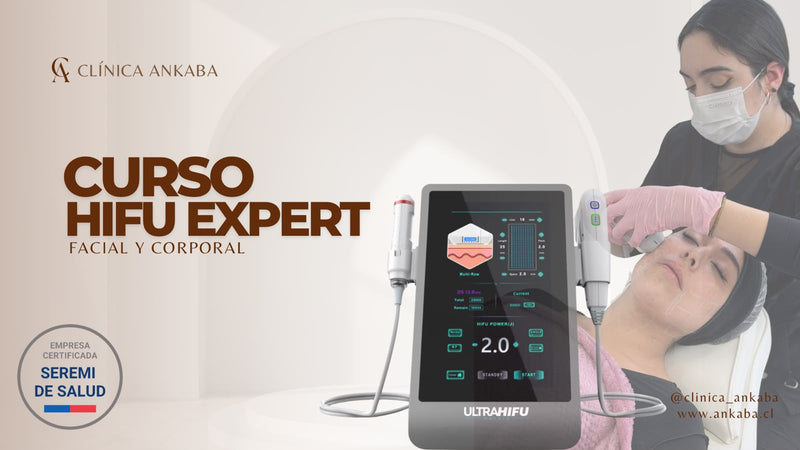 Curso HIFU Expert facial y corporal - Clínica Ankaba